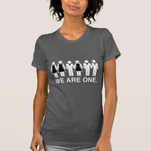 WE ARE ONE T-Shirt