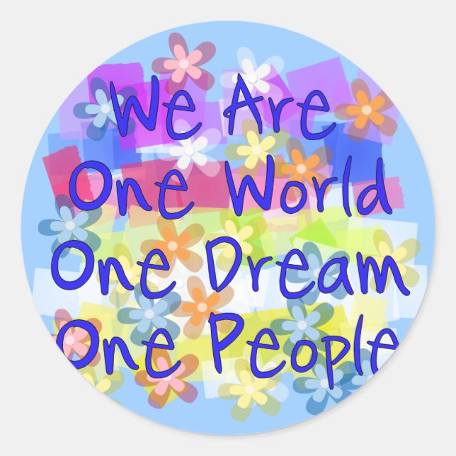 We Are One World Classic Round Sticker (Front)