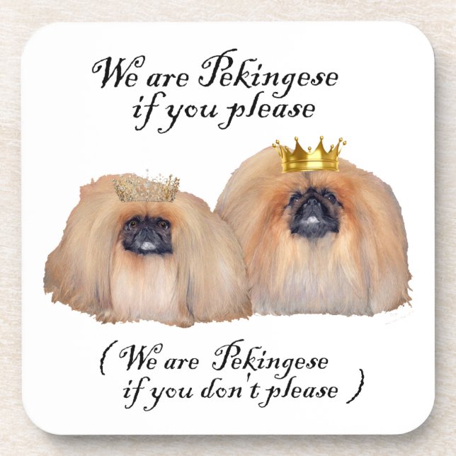 We are Pekingese Coaster (Front)