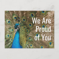 "We Are Proud of You" Beautiful Peacock Photo