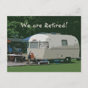We are Retired!  Home is where Camper is! Contact Postcard
