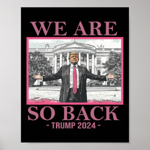 We Are So Byck Trump 2024 Poster