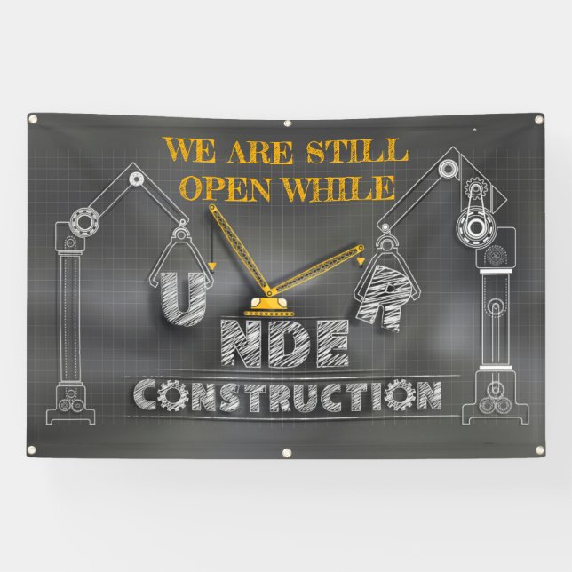 We Are Still Open While Under Construction  Banner (Horizontal)