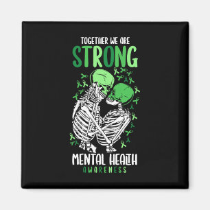 We Are Strong Mental Health Awareness Warrior  Magnet