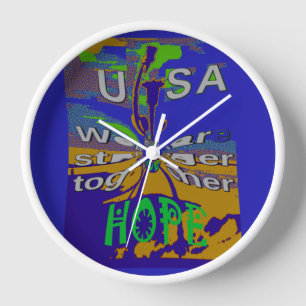 We are stronger together funny USA Hope pattern de Clock
