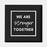 We Are Stronger Together_ Sitive Unity Affirmation