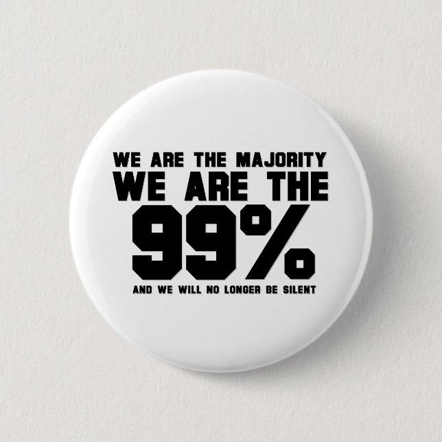 WE ARE THE 99% 2 INCH ROUND BUTTON (Front)