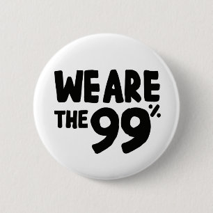 We Are the 99% 2 Inch Round Button