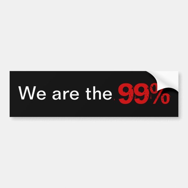 We are the 99% bumper sticker (Front)