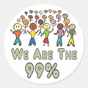 We Are The 99% Classic Round Sticker