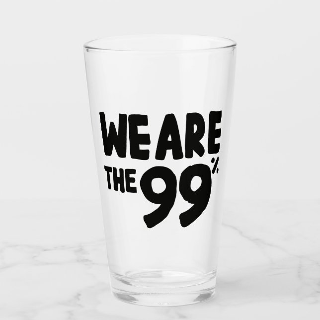 We Are the 99% Glass (Front)