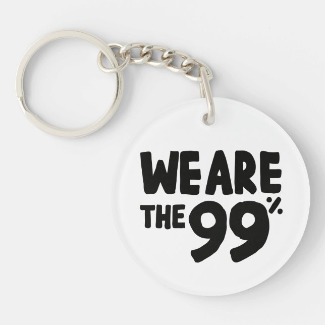We Are the 99% Keychain (Front)