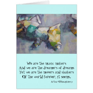 We are the dreamers of dreams