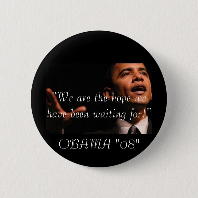 "We are the hope we ... 2 Inch Round Button (Front)