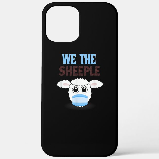 We are The sheeple | funny sheep with face mask Case-Mate iPhone Case (Back)