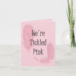 We Are Tickled Pink Feathers Thank You Custom Card