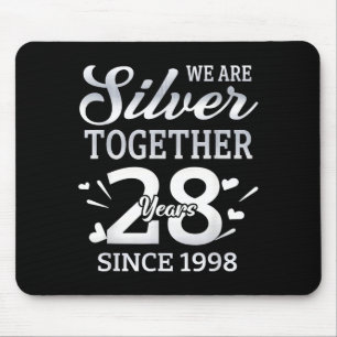 We Are Together 28 Years Couple Anniversary Since Mouse Pad