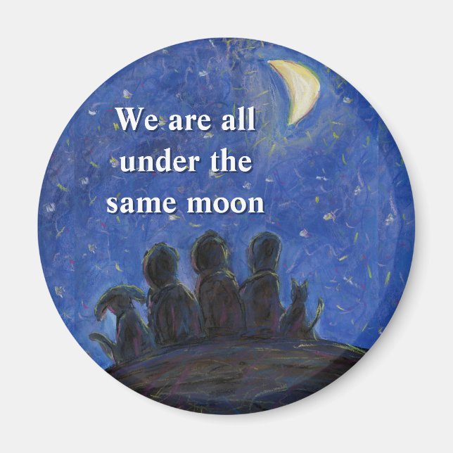 We Are Under the Same Moon Art Fridge Magnets (Front)