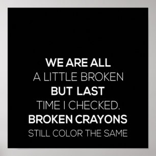 we are wall a little broken but last time checked poster