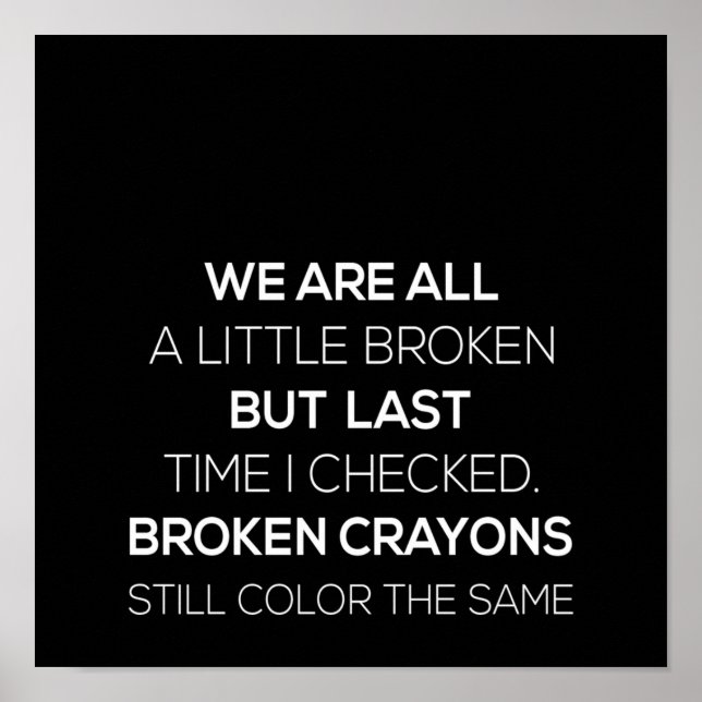 we are wall a little broken but last time checked poster (Front)