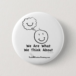 We Are What We Think About Standard Button