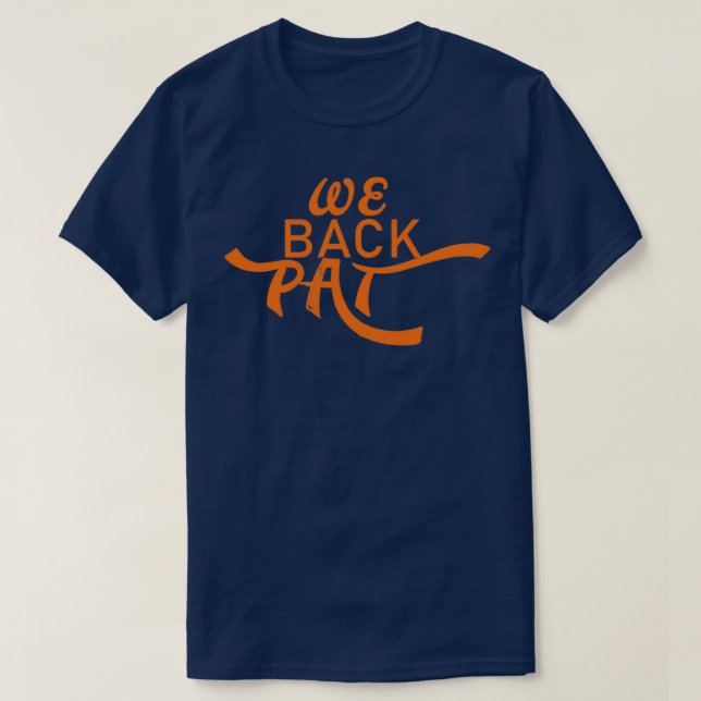 we back pat 2 T-Shirt (Design Front)