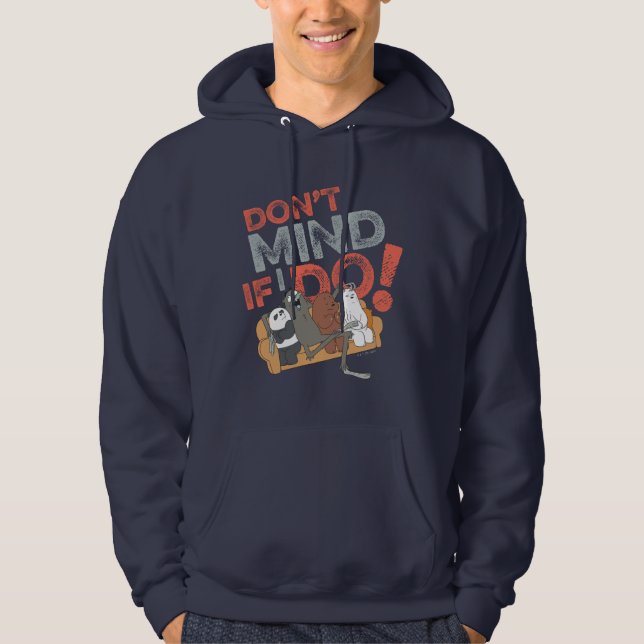 We Bare Bears & Charlie - Don't Mind If I Do! Hoodie (Front)