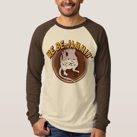 We Be Jammin' T-Shirt