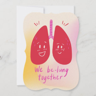We Be Lung Together