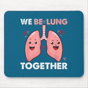 We Be-lung Together Happy Valentine&# ; s Day Coup Mouse Pad