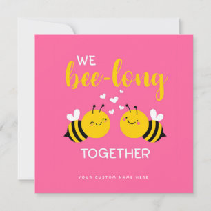 We Bee-long Together Cute Greeting Card