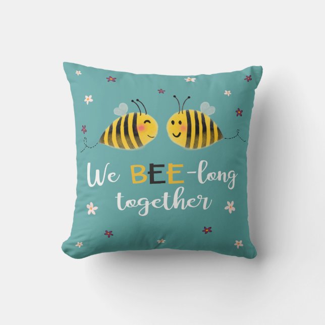 We BEE-long together with bees & flowers Valentine Throw Pillow (Front)