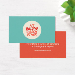 We Belong To Each Other - Calling Card