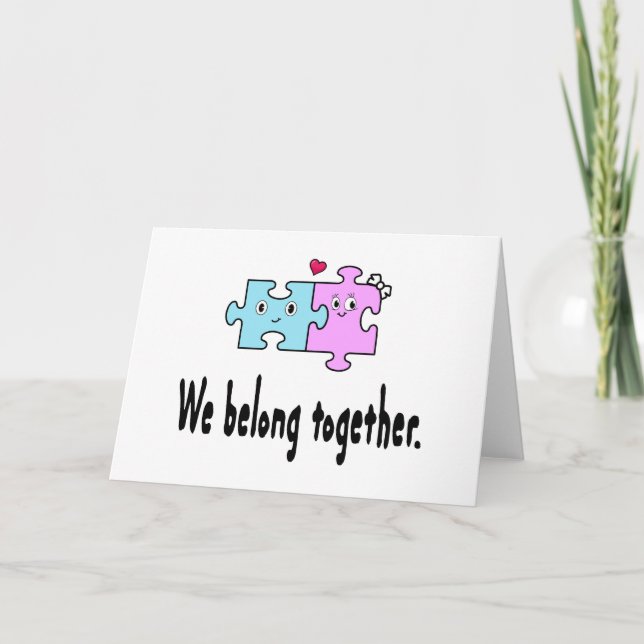 We belong together card (Front)