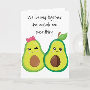 We Belong Together Love Avocado Funny  Anniversary Card