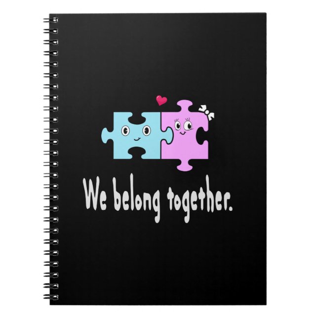 We belong together notebook (Front)