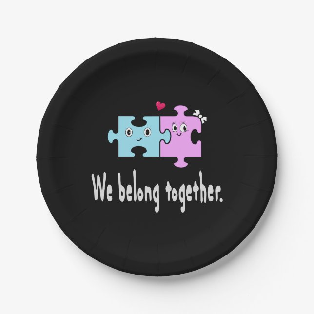 We belong together paper plate (Front)