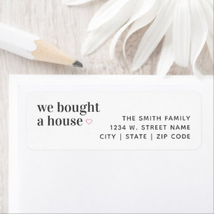 We Bought a House Simple Heart Return Address