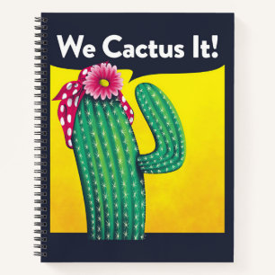 We Cactus It Notebook