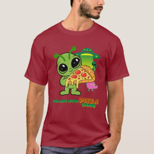 We came with Pizza - funny alien cartoon design T-Shirt