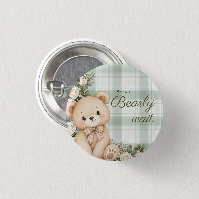 We can bearly wait 1 inch round button (Front & Back)