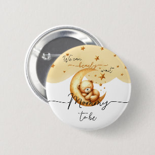 We Can Bearly Wait Cute Baby Bear Mommy-to-be 2 Inch Round Button