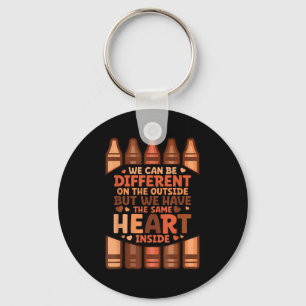 We Can Different On The Outside Black History Men  Keychain