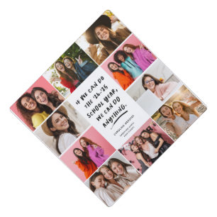 We can do anything class of 2025 photo collage graduation cap topper