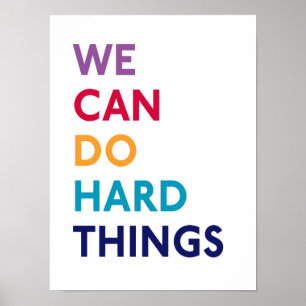 We Can Do Hard Things Momastery Print