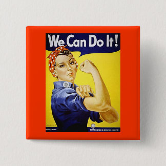 We Can Do It! 2 Inch Square Button