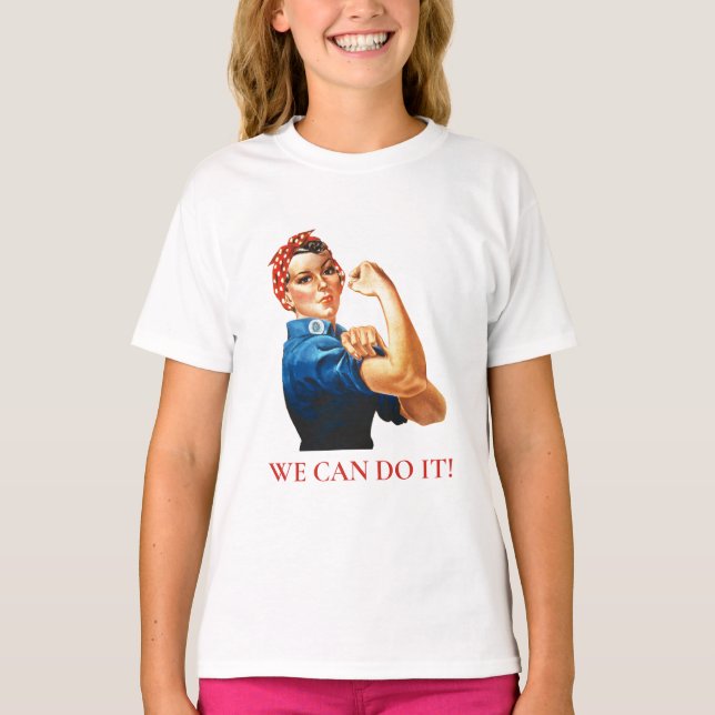 We Can Do It Rosie Riveter Women Power WWII T-Shirt (Front)