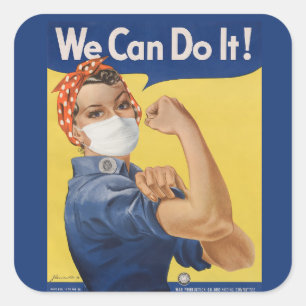 We Can Do It! Rosie the Riveter 2020 Square Sticker