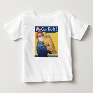 We Can Do It! Rosie the Riveter Baby T-Shirt