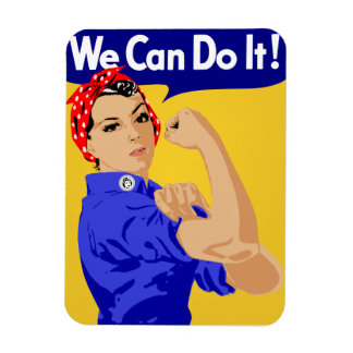 We Can Do It! Rosie The Riveter WWII Poster Magnet